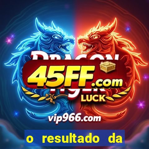 o resultado da popular de 12:40